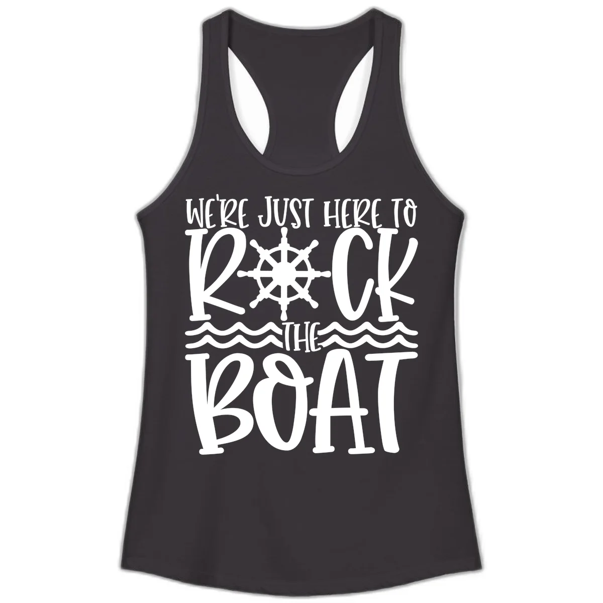 We're Just Here To Kick The Boat Ladies Tank in Black