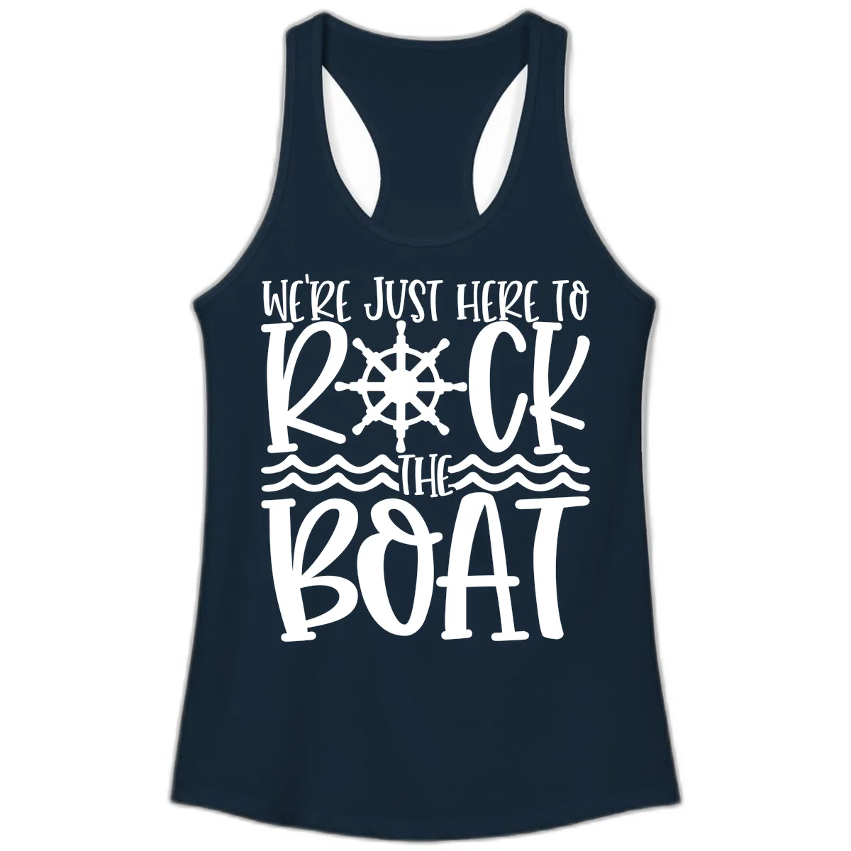 We're Just Here To Kick The Boat Ladies Tank in Solid Midnight Navy
