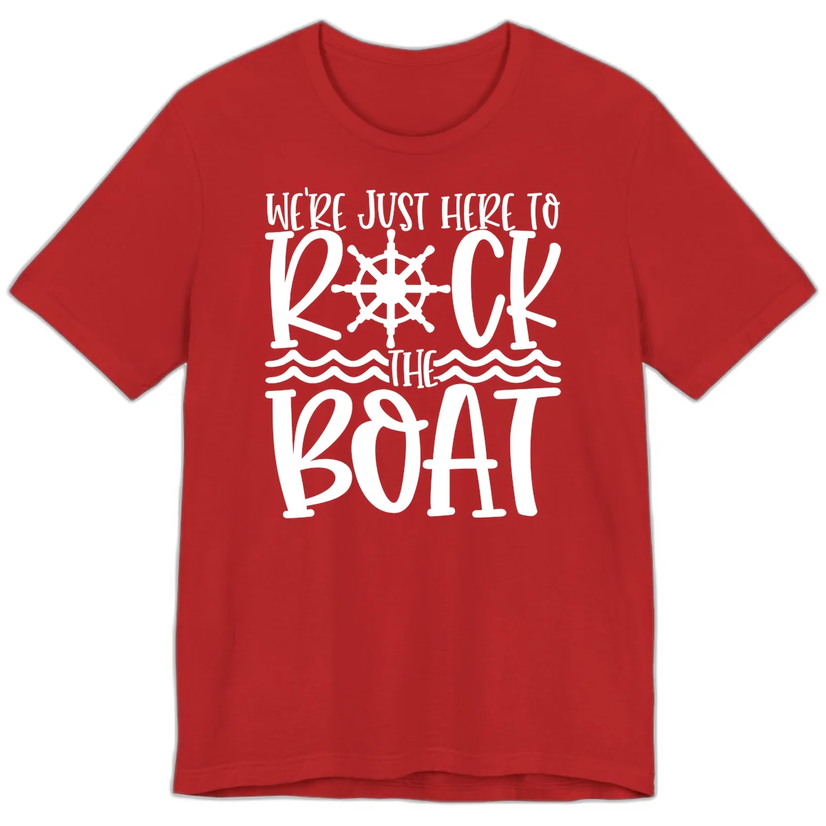 We're Just Here To Kick The Boat Premium T-Shirt in Red