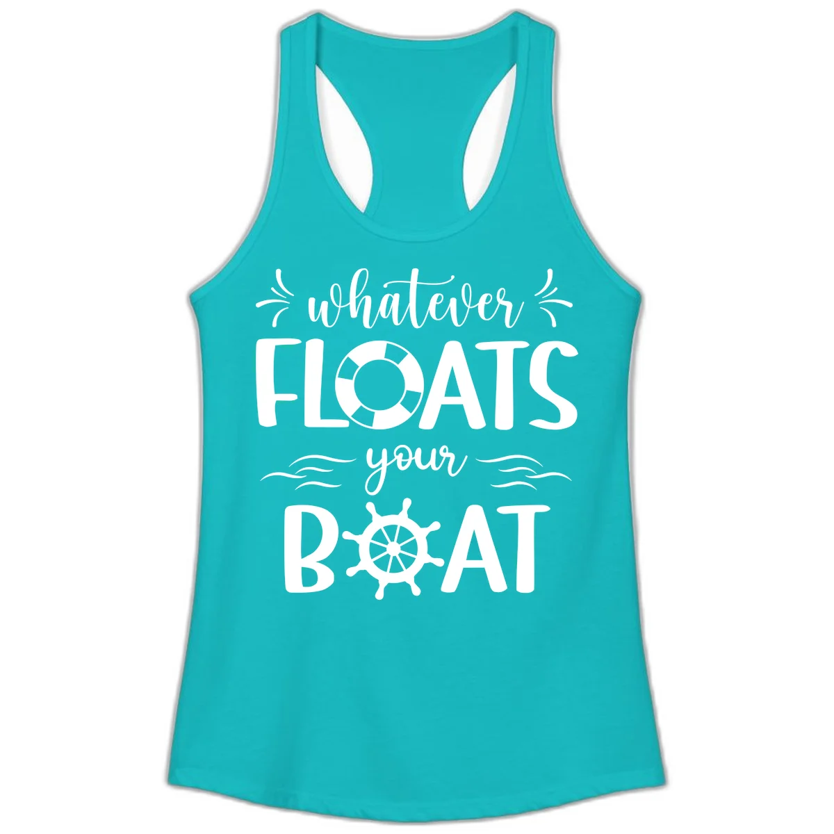 Whatever Floats Your Boat Ladies Tank in Tahiti Blue