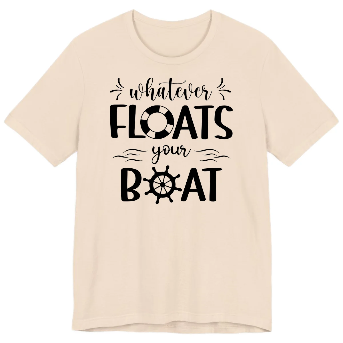 Whatever Floats Your Boat Premium T-Shirt in Soft Cream