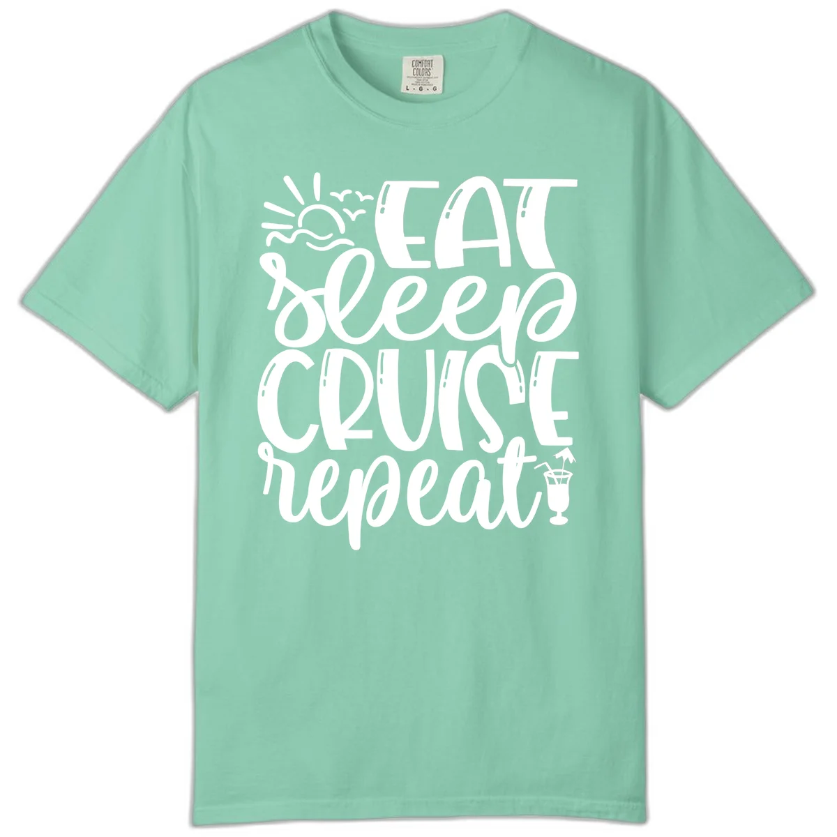 Eat Sleep Cruise Repeat Comfort Color Tee - Cruise Life in Island Reef