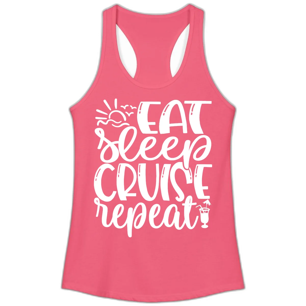 Eat Sleep Cruise Repeat Ladies Tank - Cruise Vibes in Hot Pink