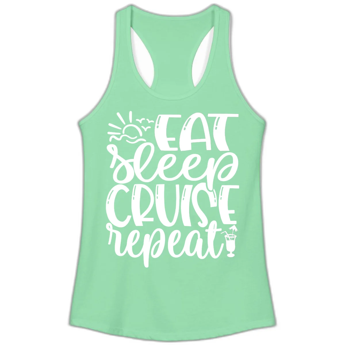 Eat Sleep Cruise Repeat Ladies Tank - Cruise Vibes in Solid Mint
