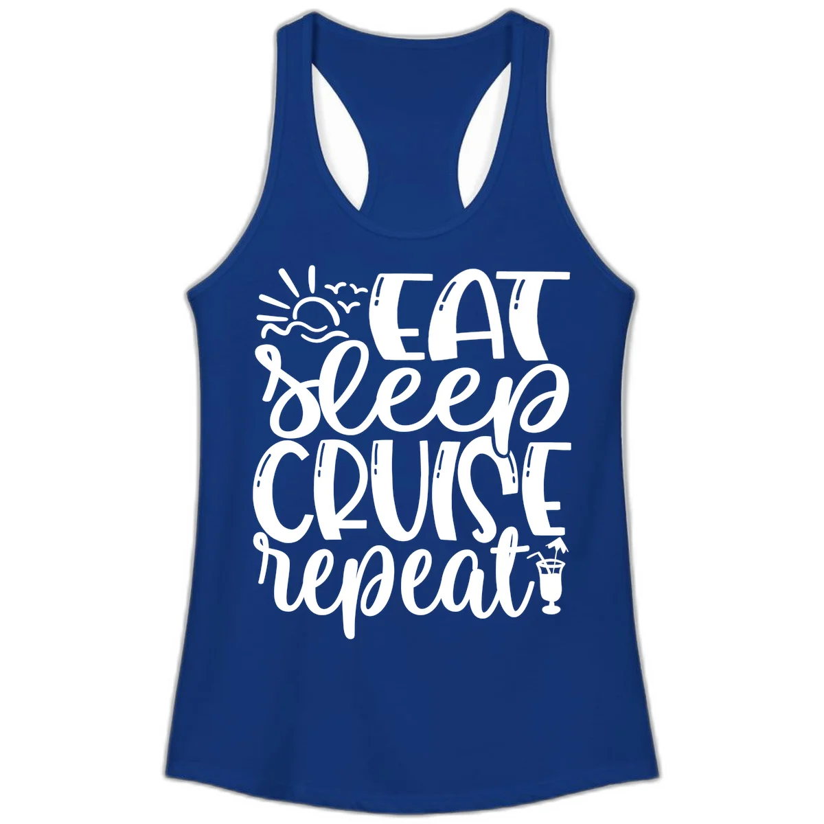Eat Sleep Cruise Repeat Ladies Tank - Cruise Vibes in Solid Royal