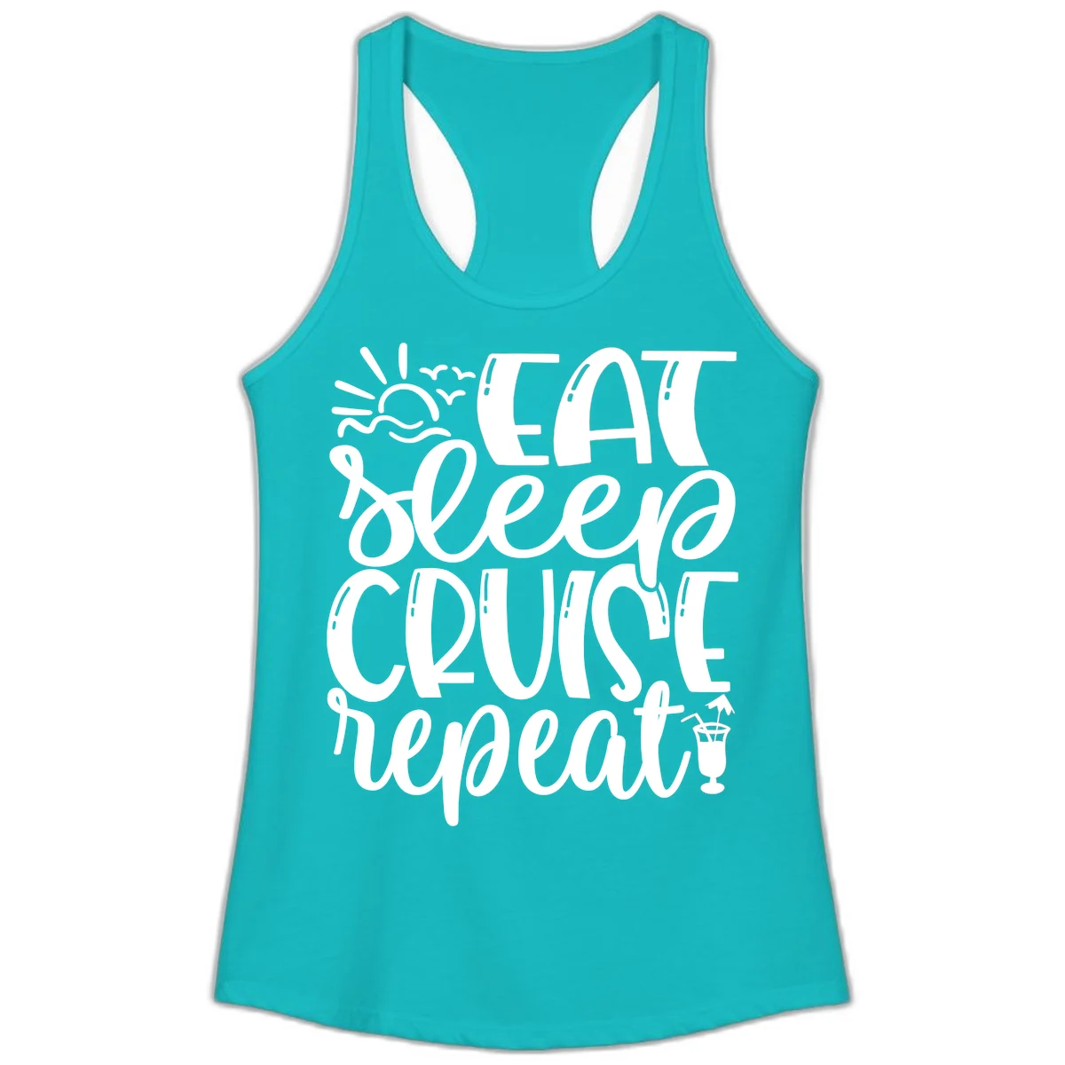 Eat Sleep Cruise Repeat Ladies Tank - Cruise Vibes in Tahiti Blue