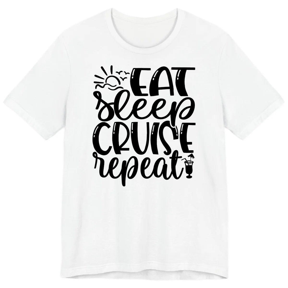 Eat Sleep Cruise Repeat Premium T-Shirt - Vacation Vibes in White
