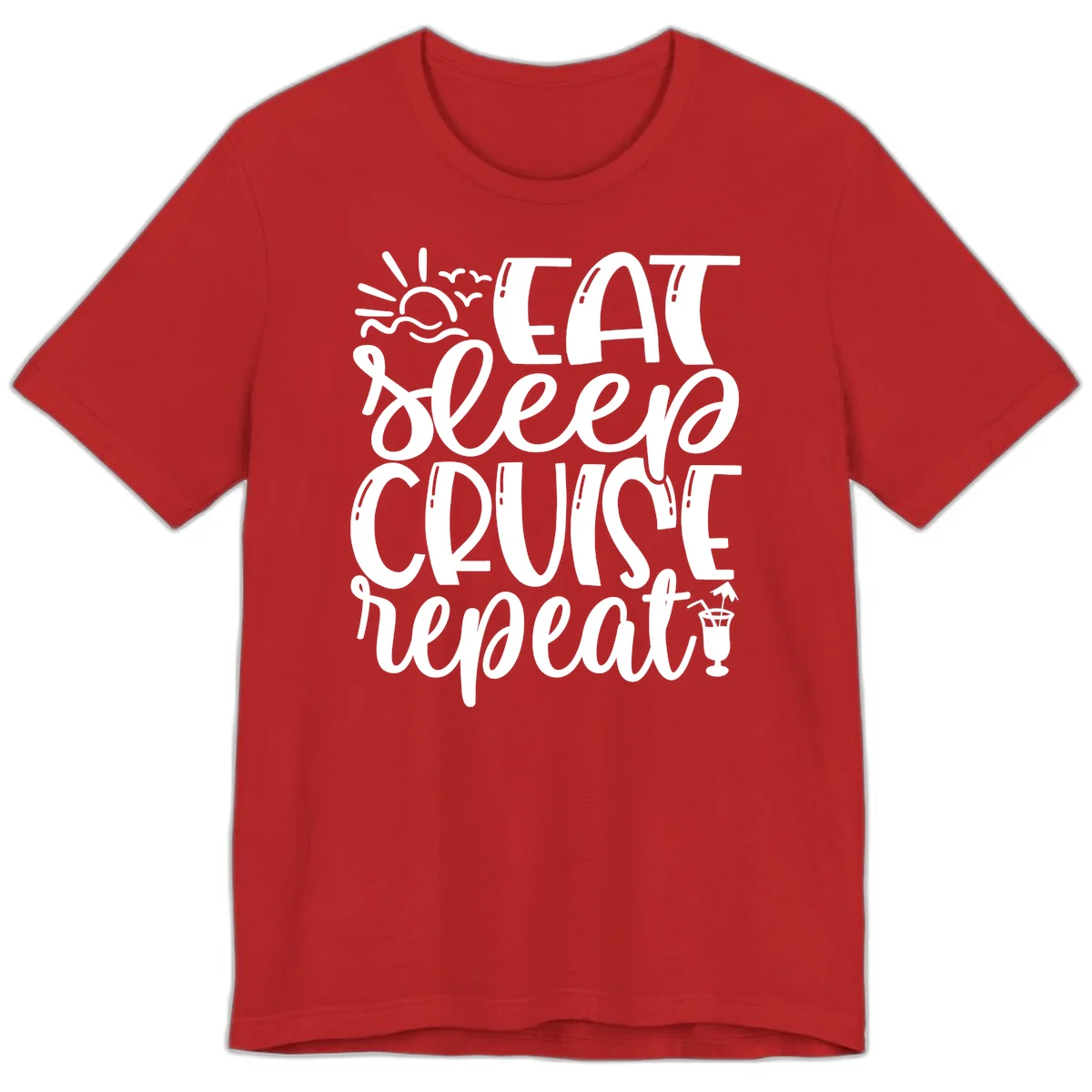 Eat Sleep Cruise Repeat Premium T-Shirt - Vacation Vibes in Red