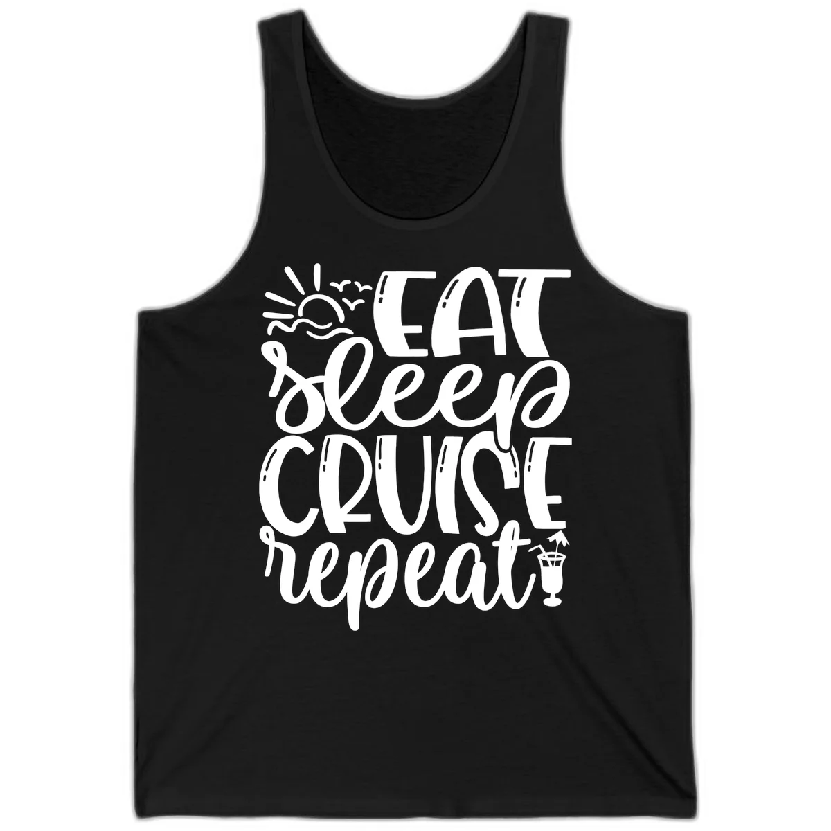 Eat Sleep Cruise Repeat Tank Top - Cruise Life Mantra in Black