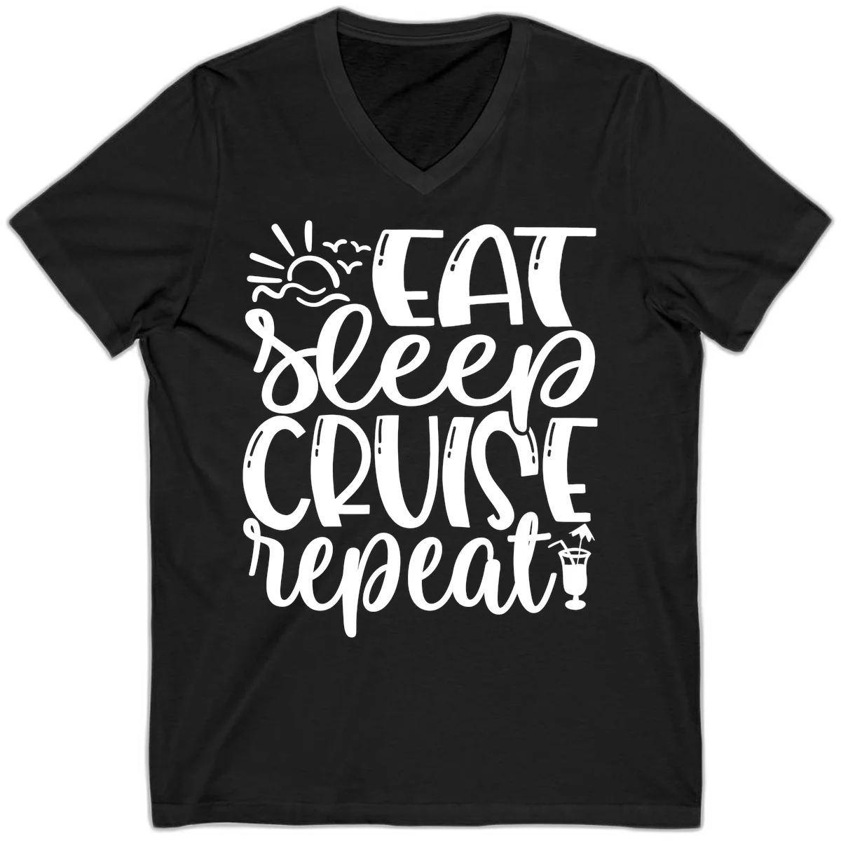 Eat Sleep Cruise Repeat V-Neck Tee - Vacation Mantra in Black