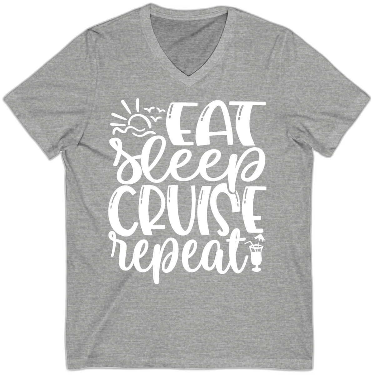 Eat Sleep Cruise Repeat V-Neck Tee - Vacation Mantra in Athletic Heather