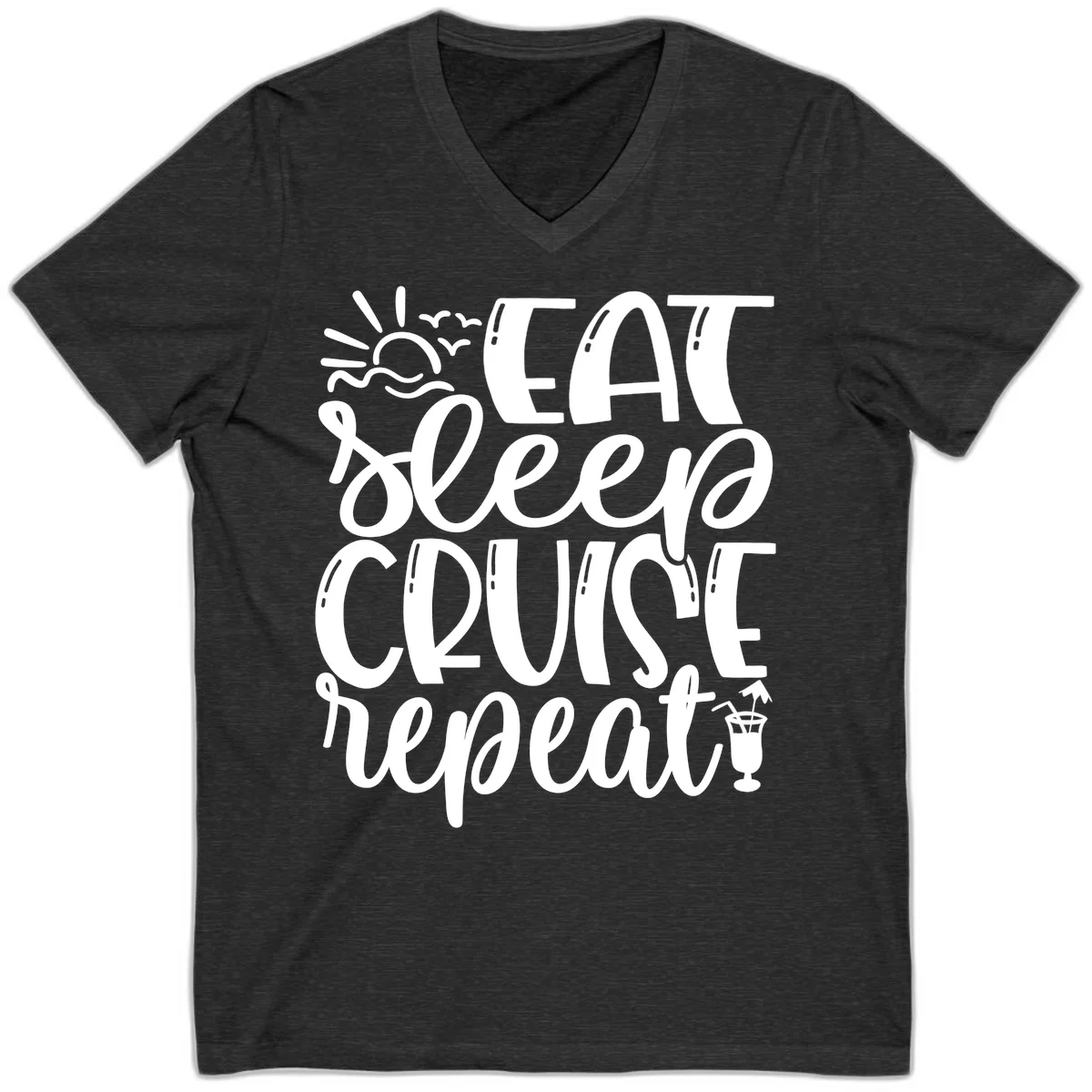 Eat Sleep Cruise Repeat V-Neck Tee - Vacation Mantra in Dark Grey Heather