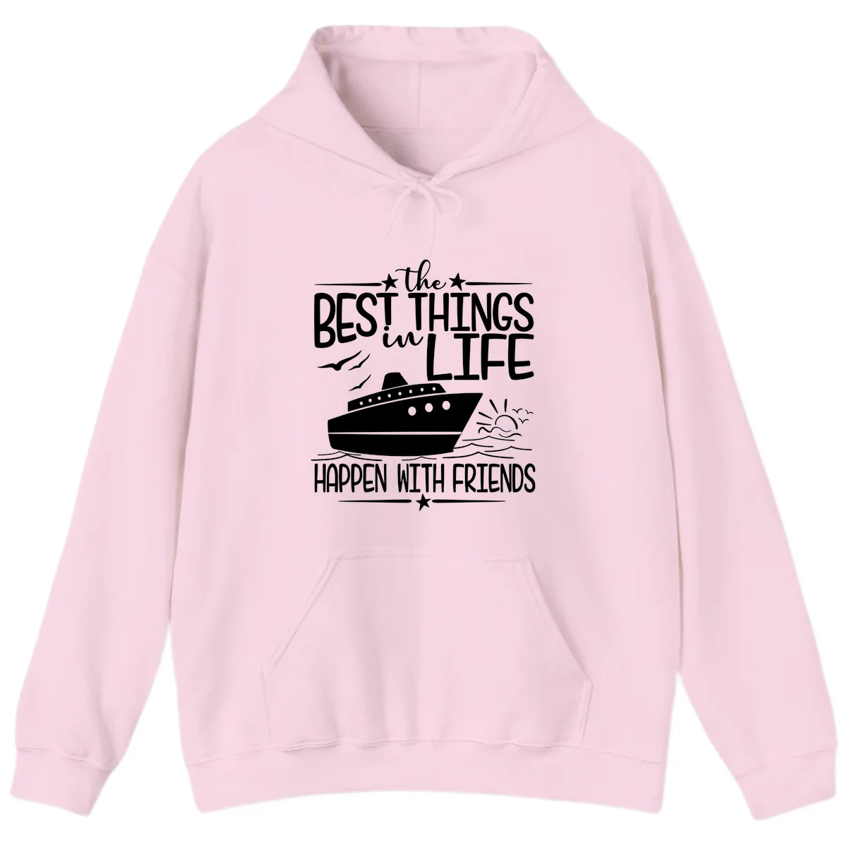 The Best Things In Life Happen With Friends Hoodie in Light Pink