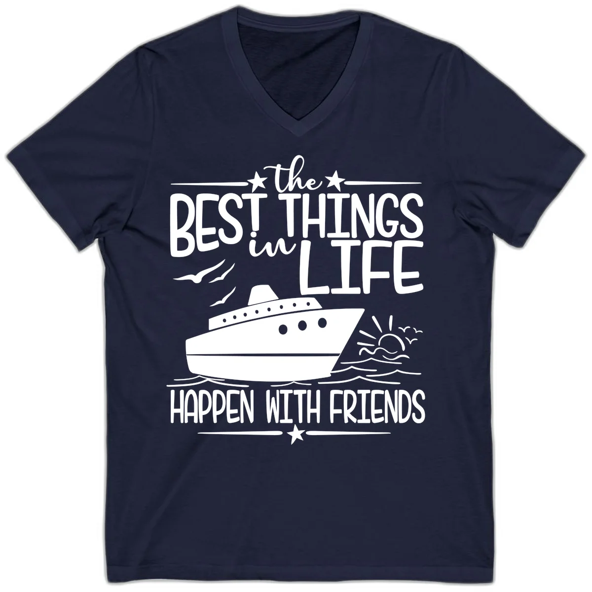 The Best Things In Life Happen With Friends V-Neck in Navy