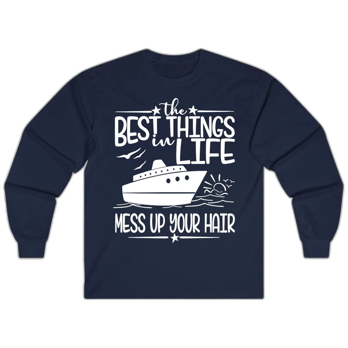 Best Things In Life Mess Up Your Hair Long Sleeve in Navy