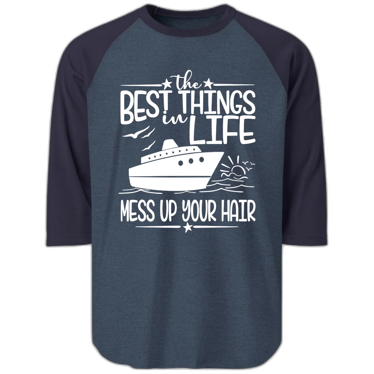 Best Things In Life Mess Up Your Hair Raglan 3/4 in Heather Denim Navy