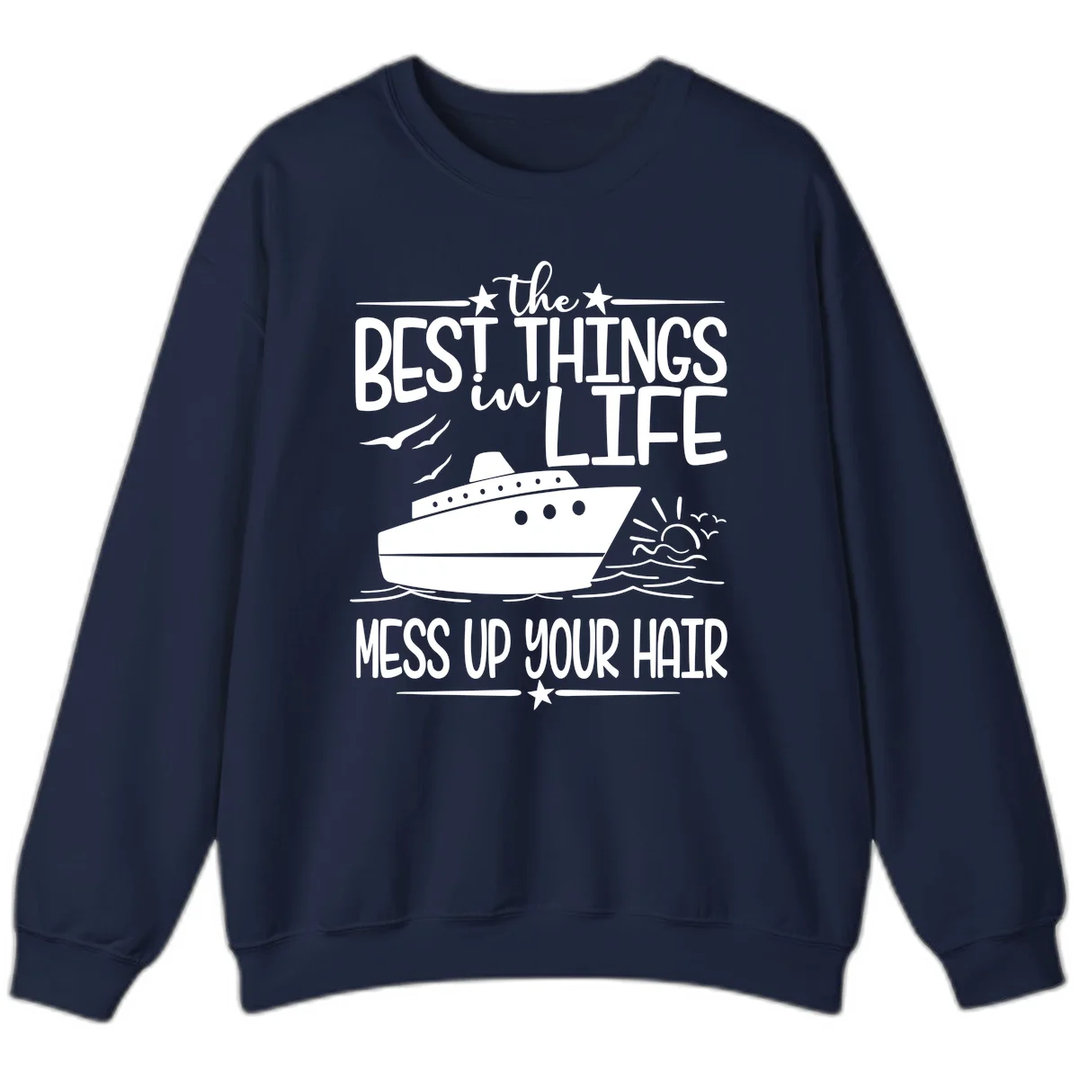 Best Things In Life Mess Up Your Hair Sweatshirt in Navy