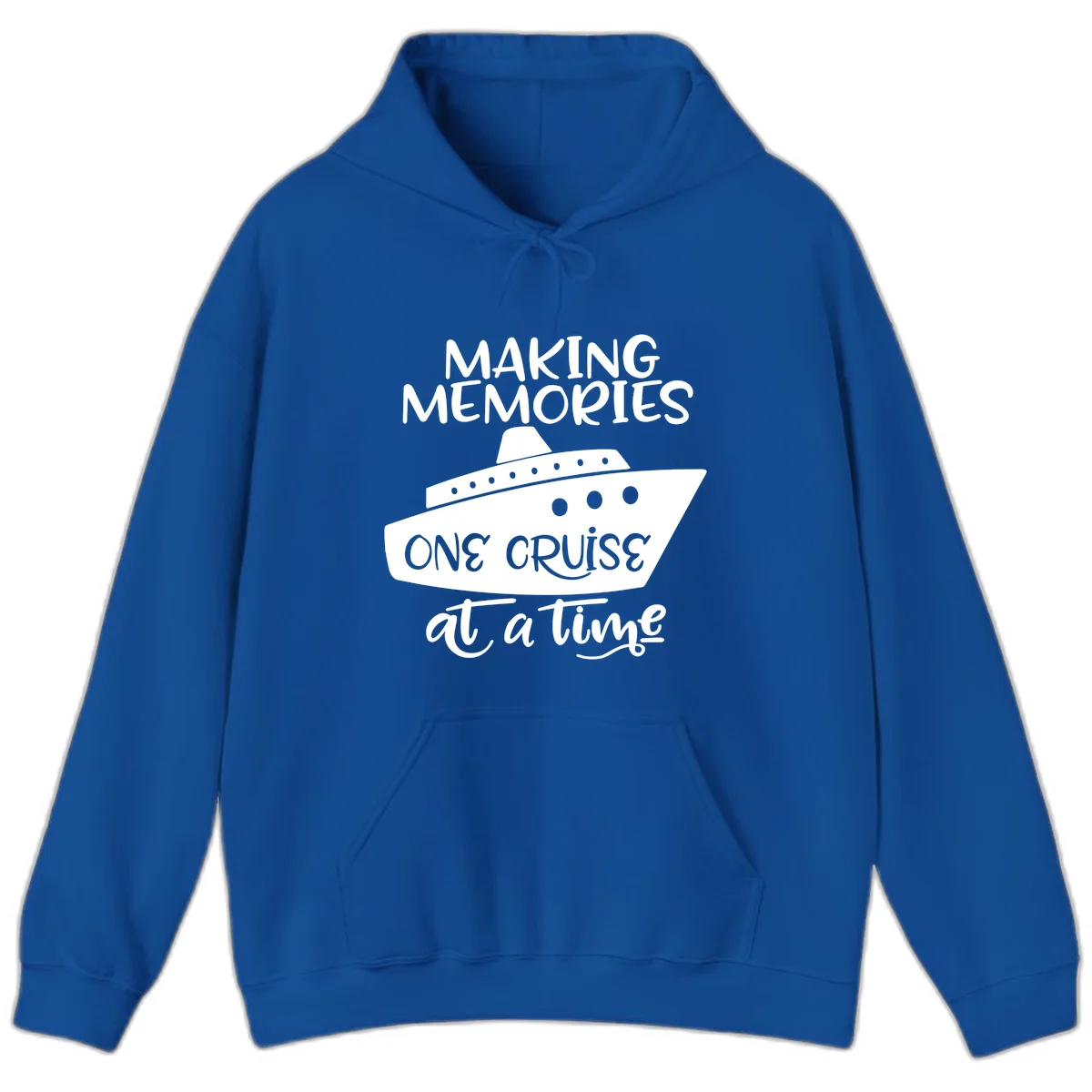 Making Memories One Cruise At A Time Hoodie in Royal
