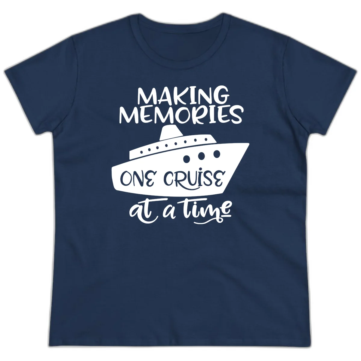 Making Memories One Cruise At A Time Ladies Tee in Navy