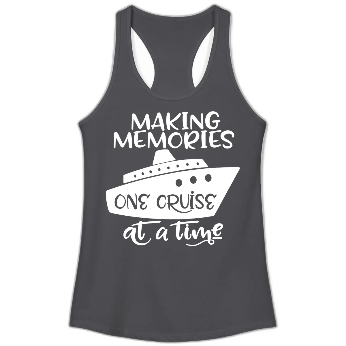 Making Memories One Cruise At A Time Ladies Tank in Solid Dark Gray