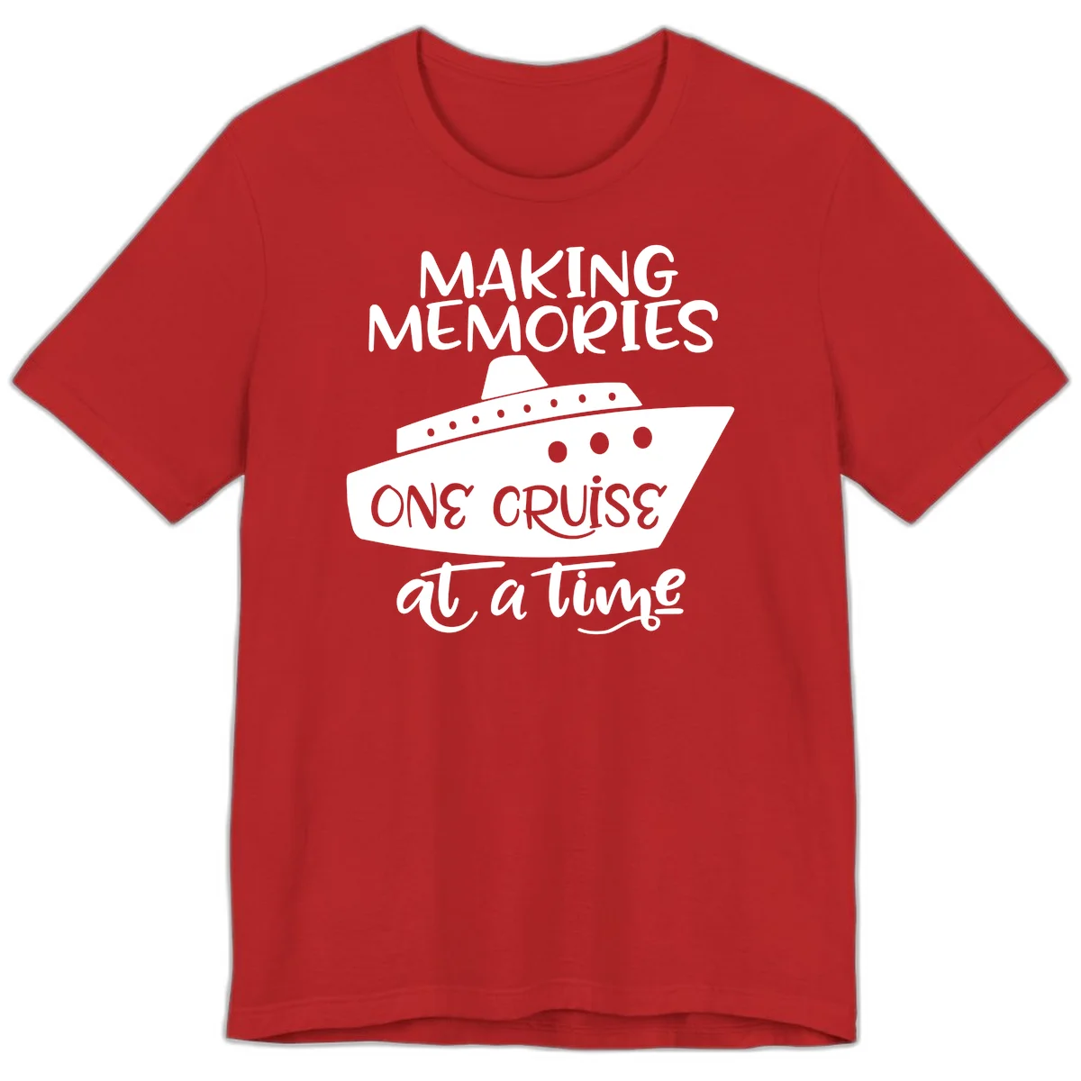 Making Memories One Cruise At A Time Premium T-Shirt in Red
