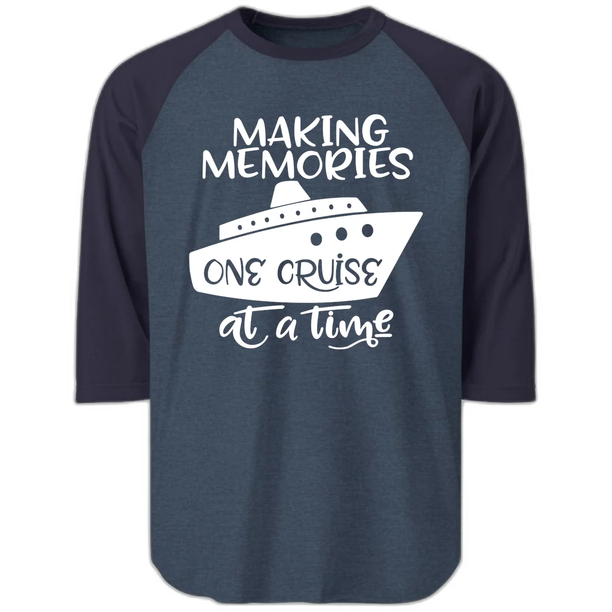 Making Memories One Cruise At A Time Raglan 3/4 in Heather Denim Navy