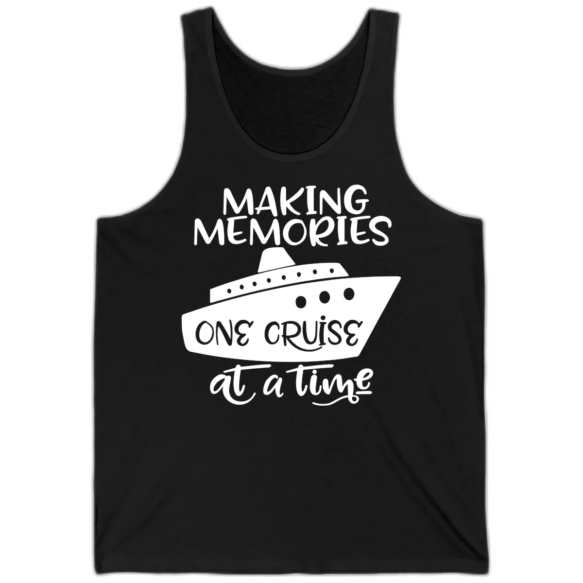 Making Memories One Cruise At A Time Tank in Black
