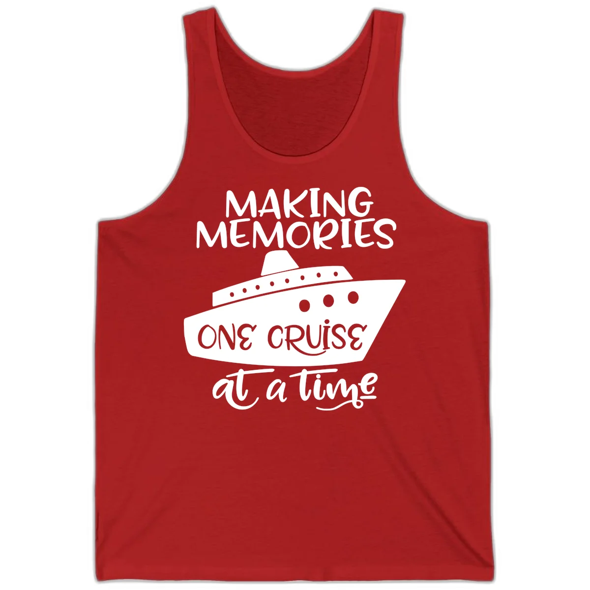 Making Memories One Cruise At A Time Tank in Red