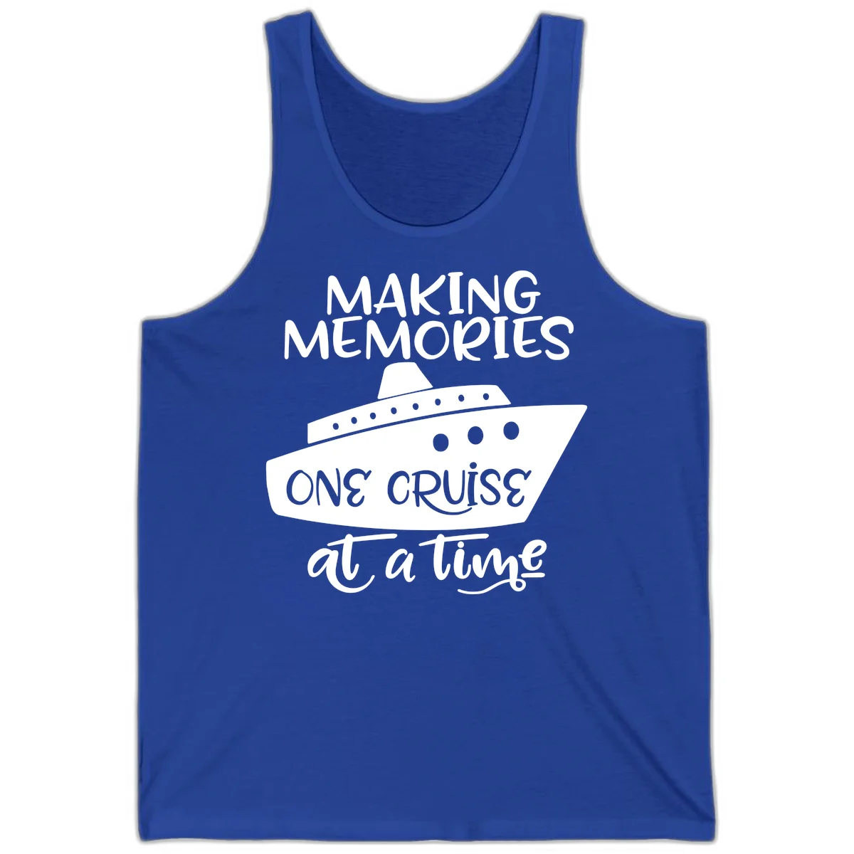 Making Memories One Cruise At A Time Tank in True Royal