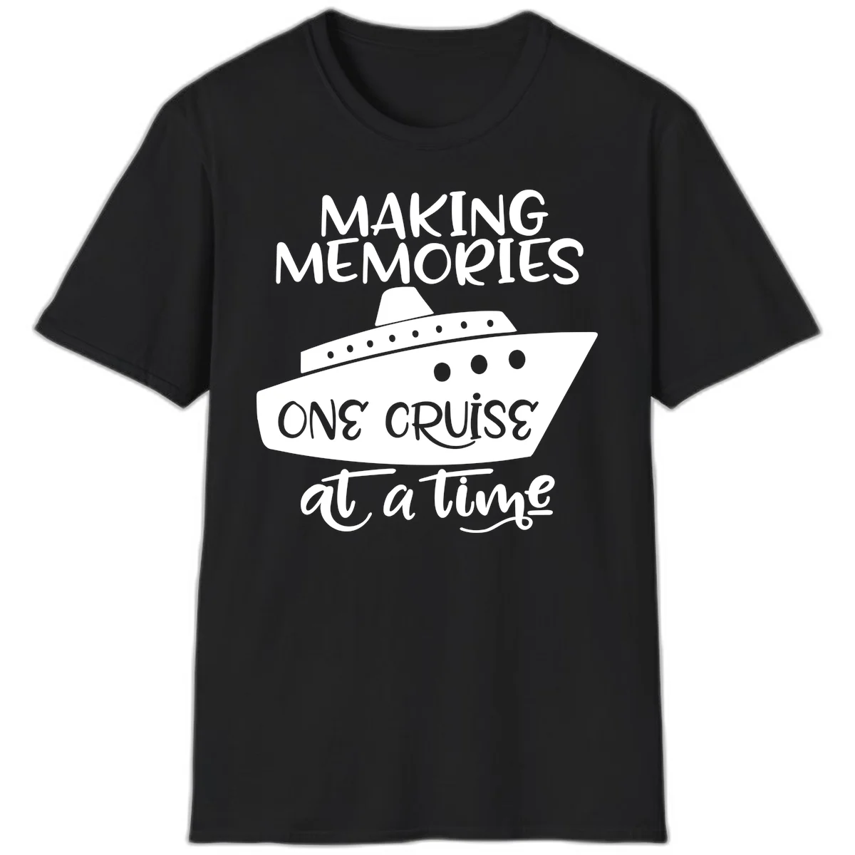 Making Memories One Cruise At A Time T-Shirt in Black