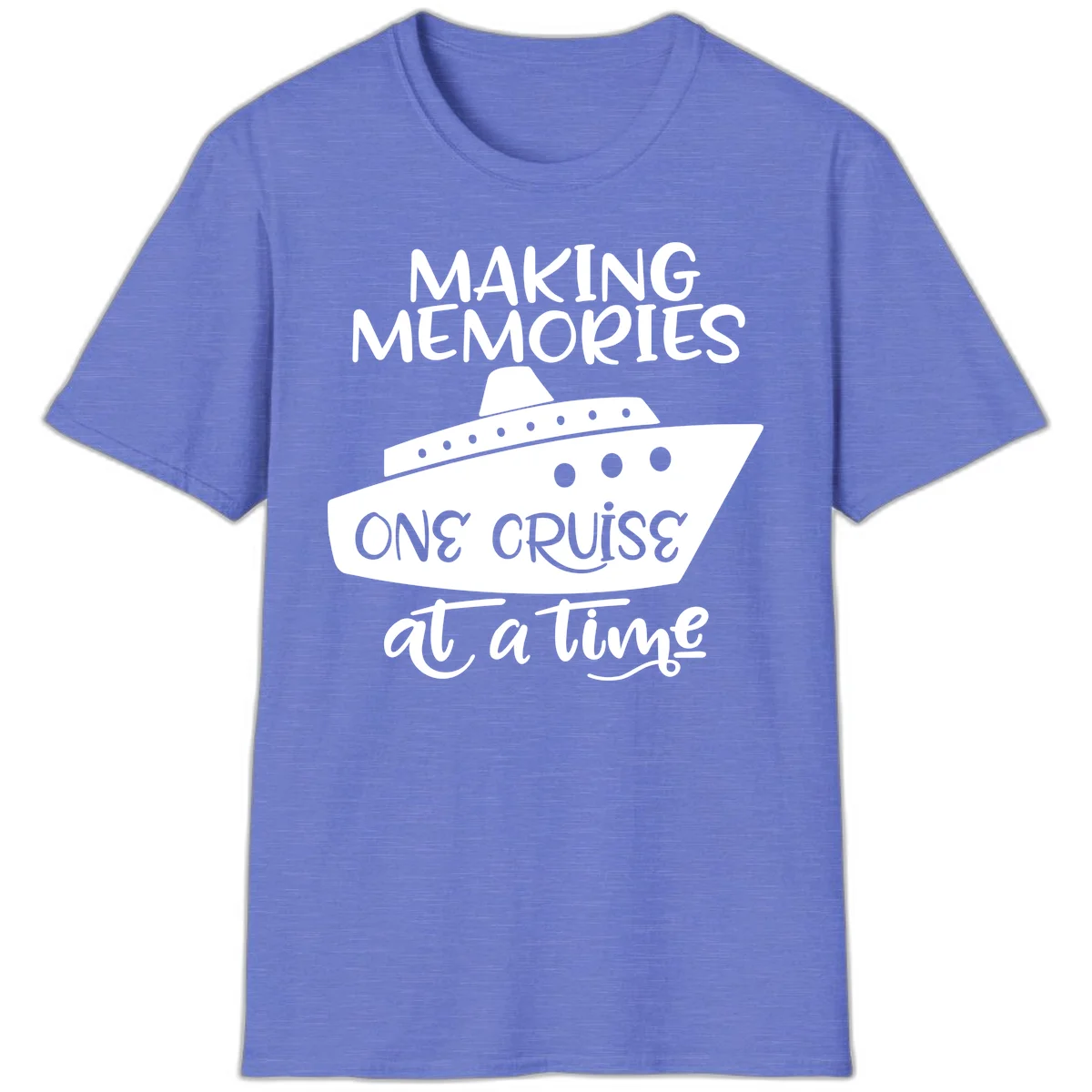 Making Memories One Cruise At A Time T-Shirt in Heather Royal