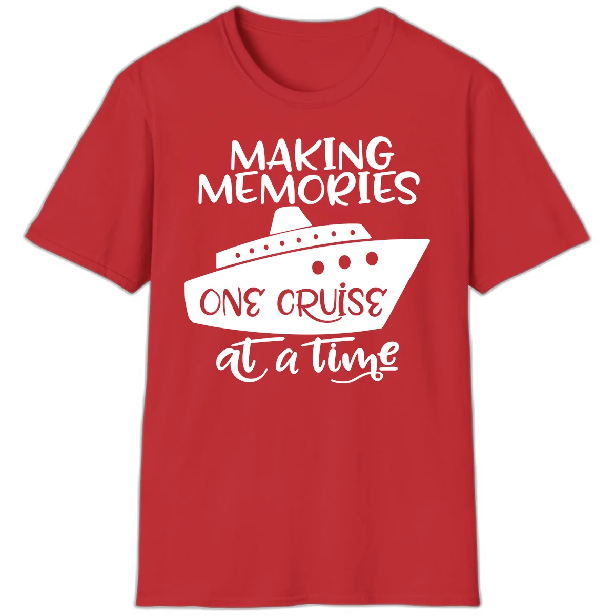 Making Memories One Cruise At A Time T-Shirt in Red