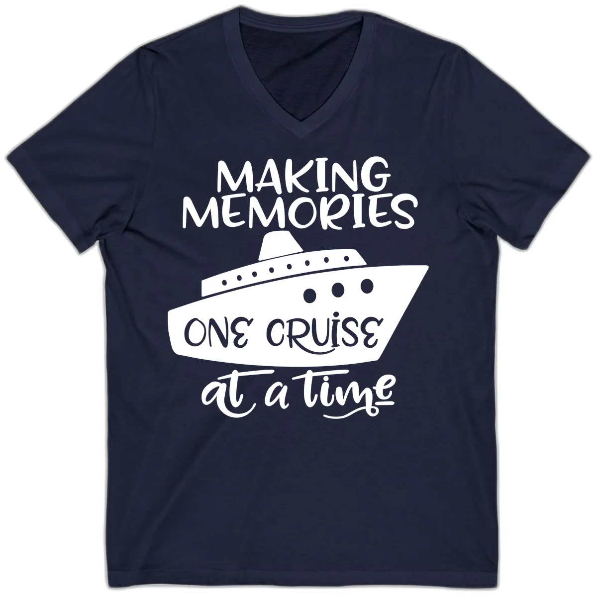 Making Memories One Cruise At A Time V-Neck in Navy
