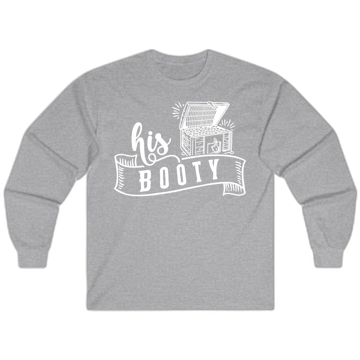 His Booty Treasure Chest Cruise Long Sleeve in Sport Grey