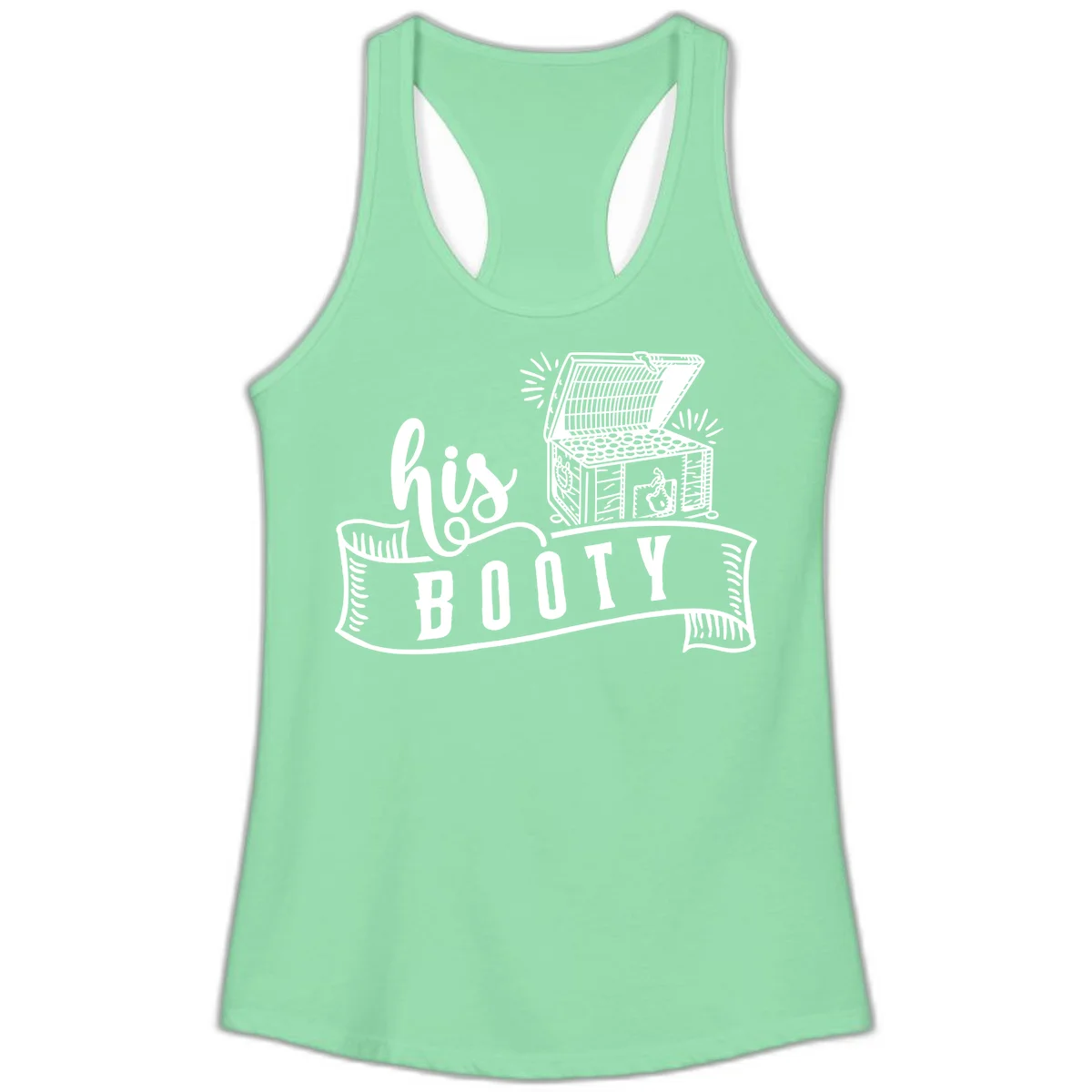 His Booty Treasure Chest Cruise Ladies Tank in Solid Mint