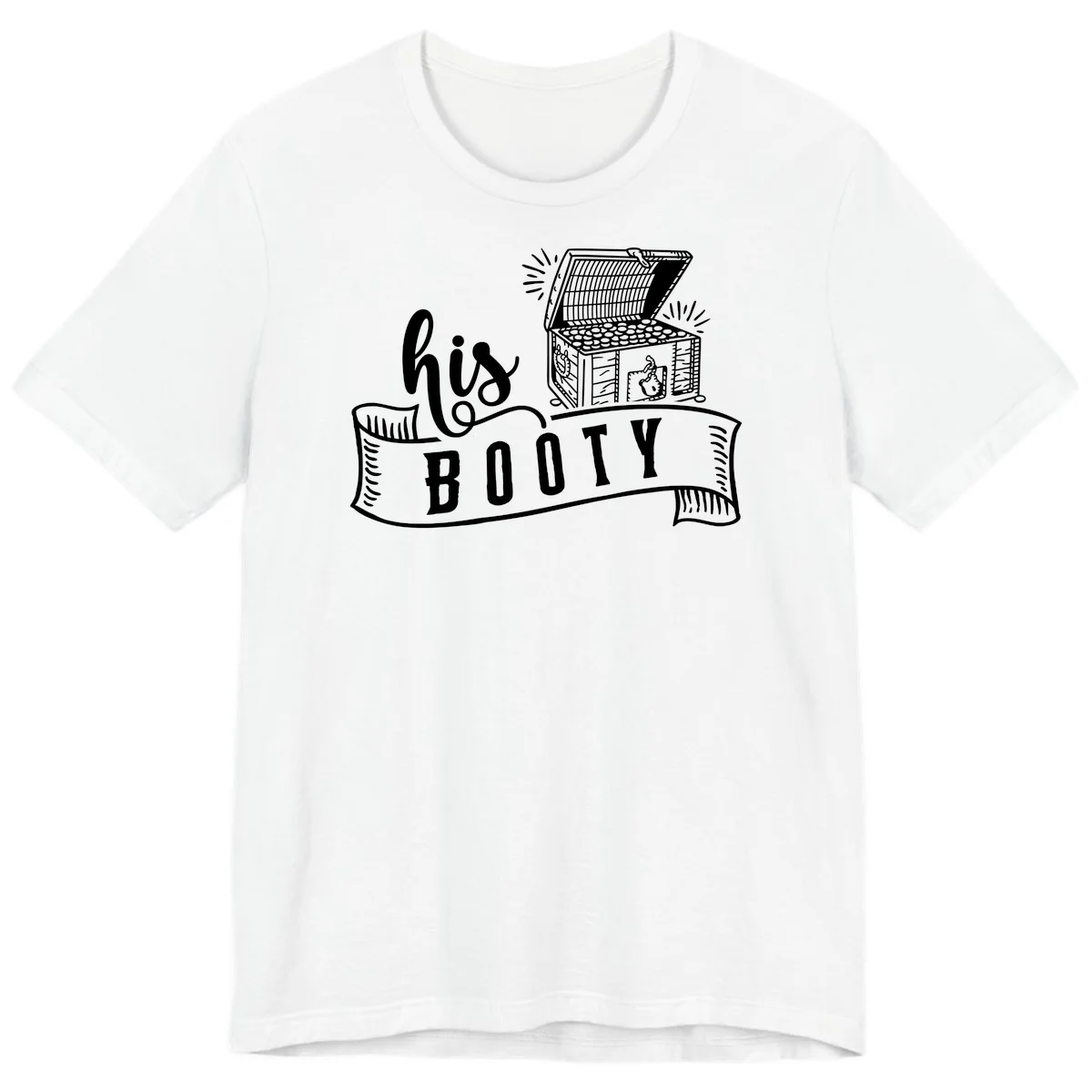 His Booty Treasure Chest Cruise Premium T-Shirt in White