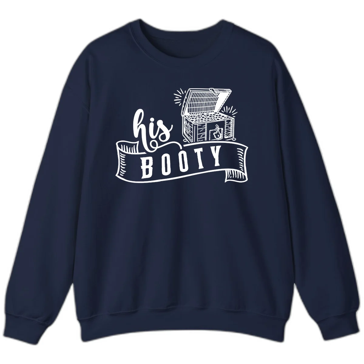 His Booty Treasure Chest Cruise Sweatshirt in Navy