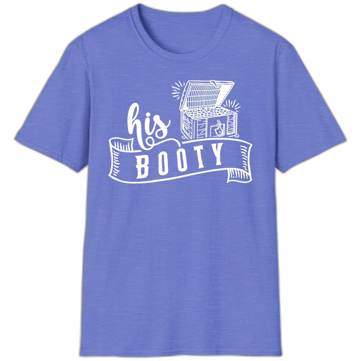 His Booty Treasure Chest Cruise T-Shirt in Heather Royal