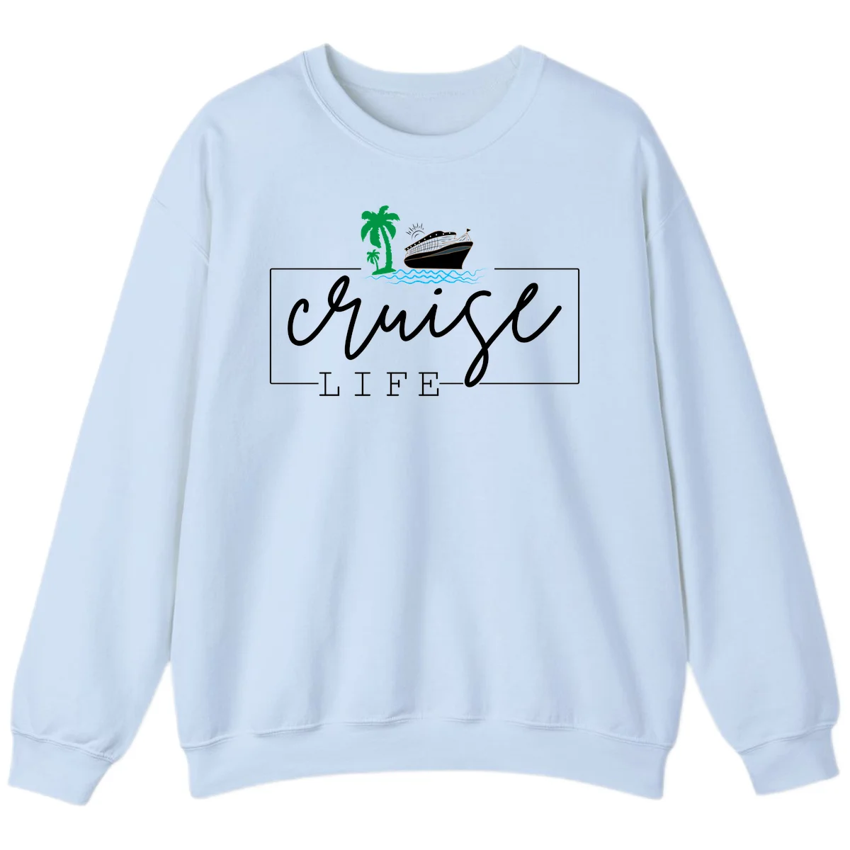 Cruising Life Tropical Getaway Sweatshirt in Light Blue