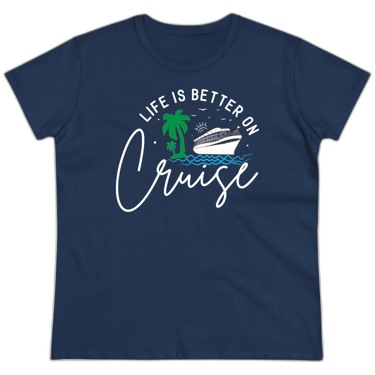 Life Is Better On Chill Ladies Tee in Navy