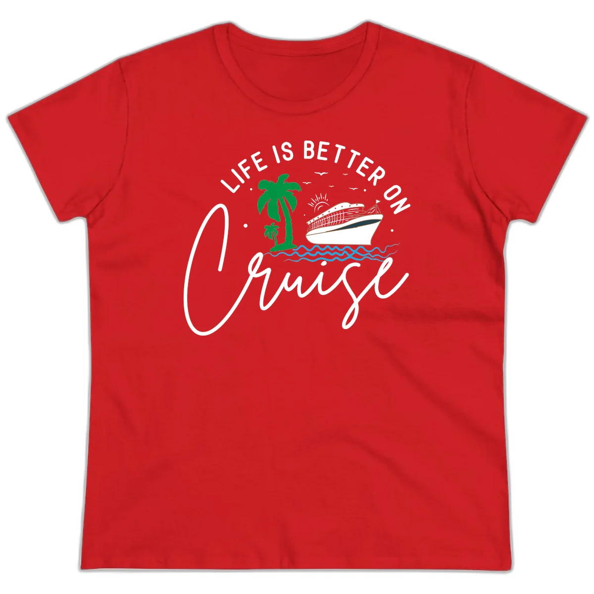 Life Is Better On Chill Ladies Tee in Red