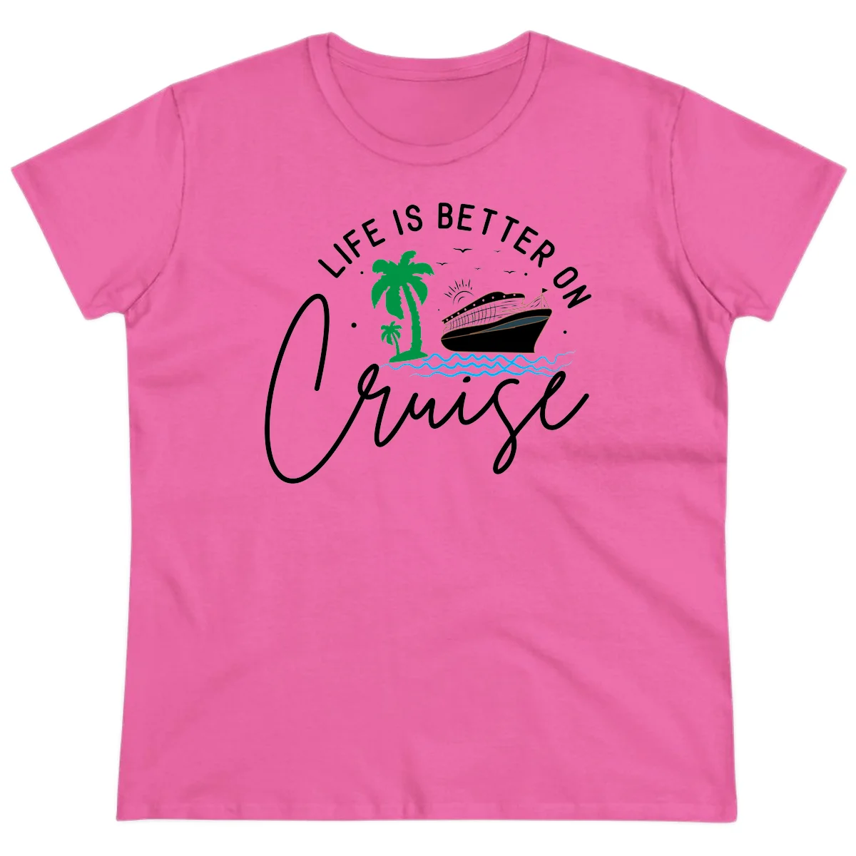 Life Is Better On Chill Ladies Tee in Azalea