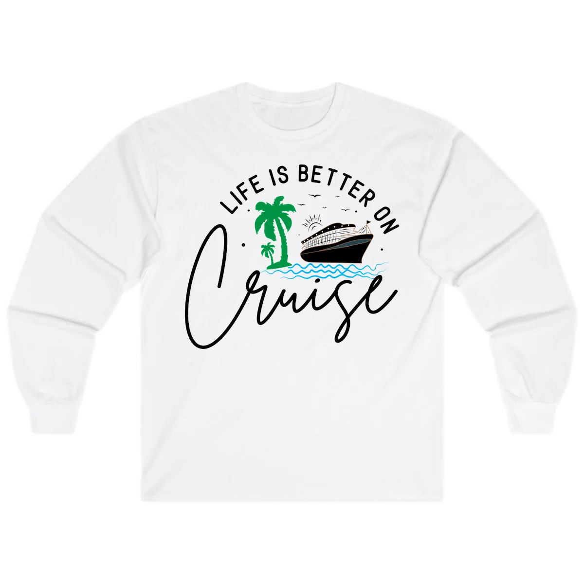 Life Is Better On Chill Long Sleeve in White