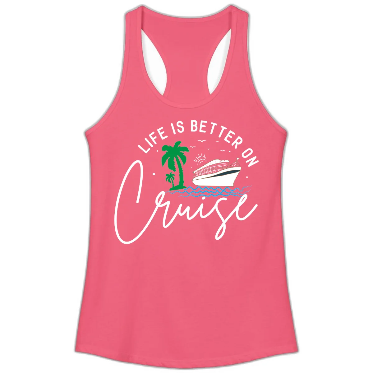 Life Is Better On Chill Ladies Tank in Hot Pink