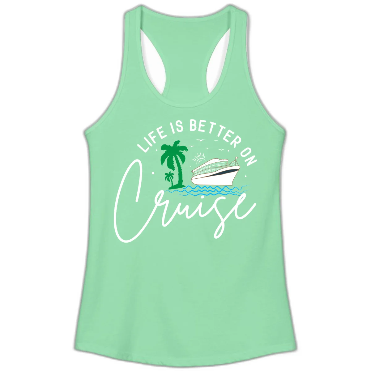 Life Is Better On Chill Ladies Tank in Solid Mint