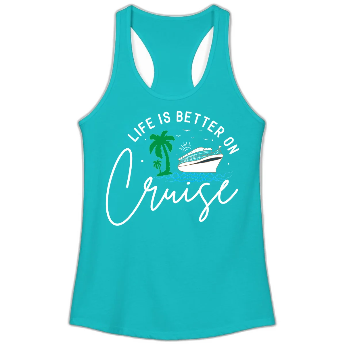 Life Is Better On Chill Ladies Tank in Tahiti Blue