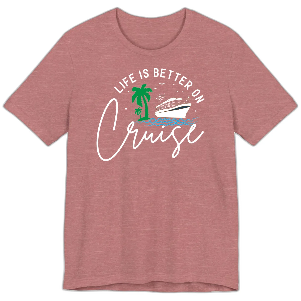 Life Is Better On Chill Premium T-Shirt in Heather Mauve