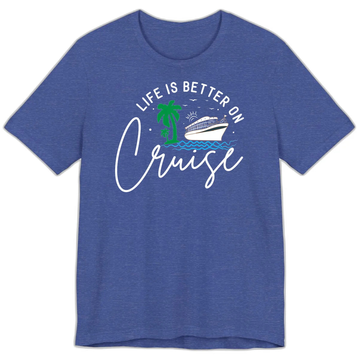 Life Is Better On Chill Premium T-Shirt in Heather True Royal