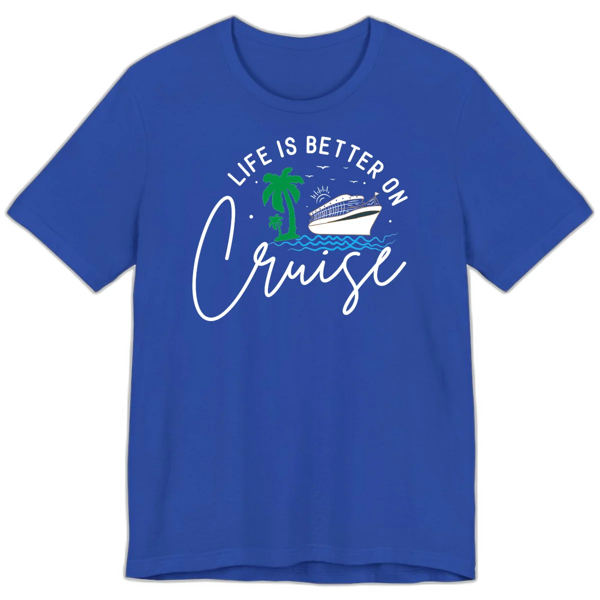 Life Is Better On Chill Premium T-Shirt in True Royal