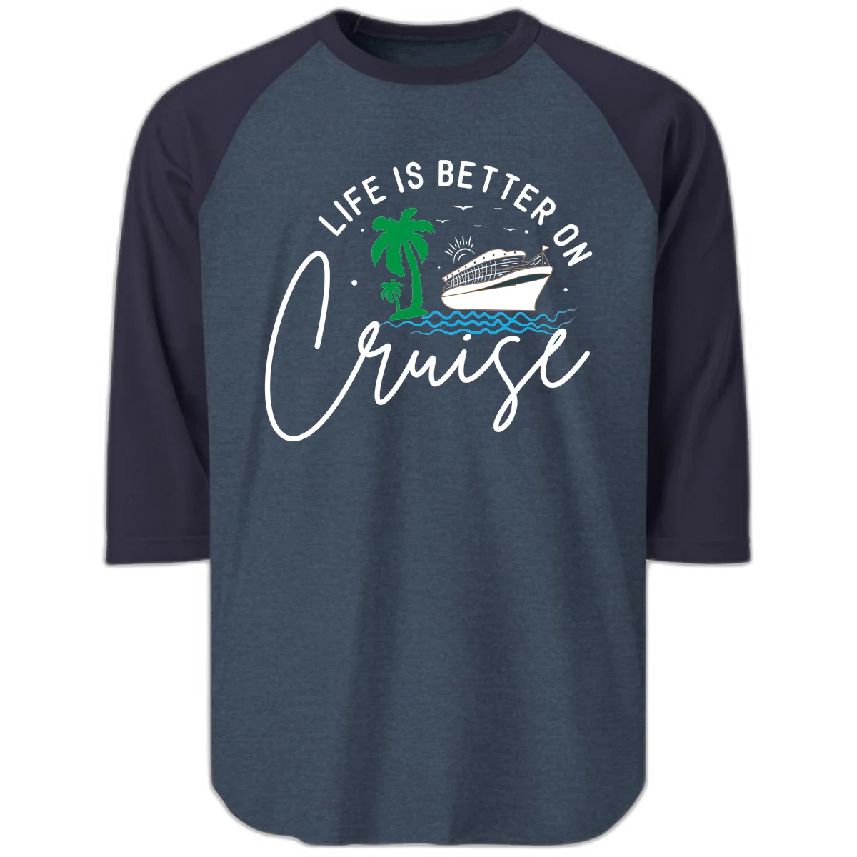 Life Is Better On Chill Raglan 3/4 in Heather Denim Navy